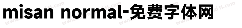 misan normal字体转换